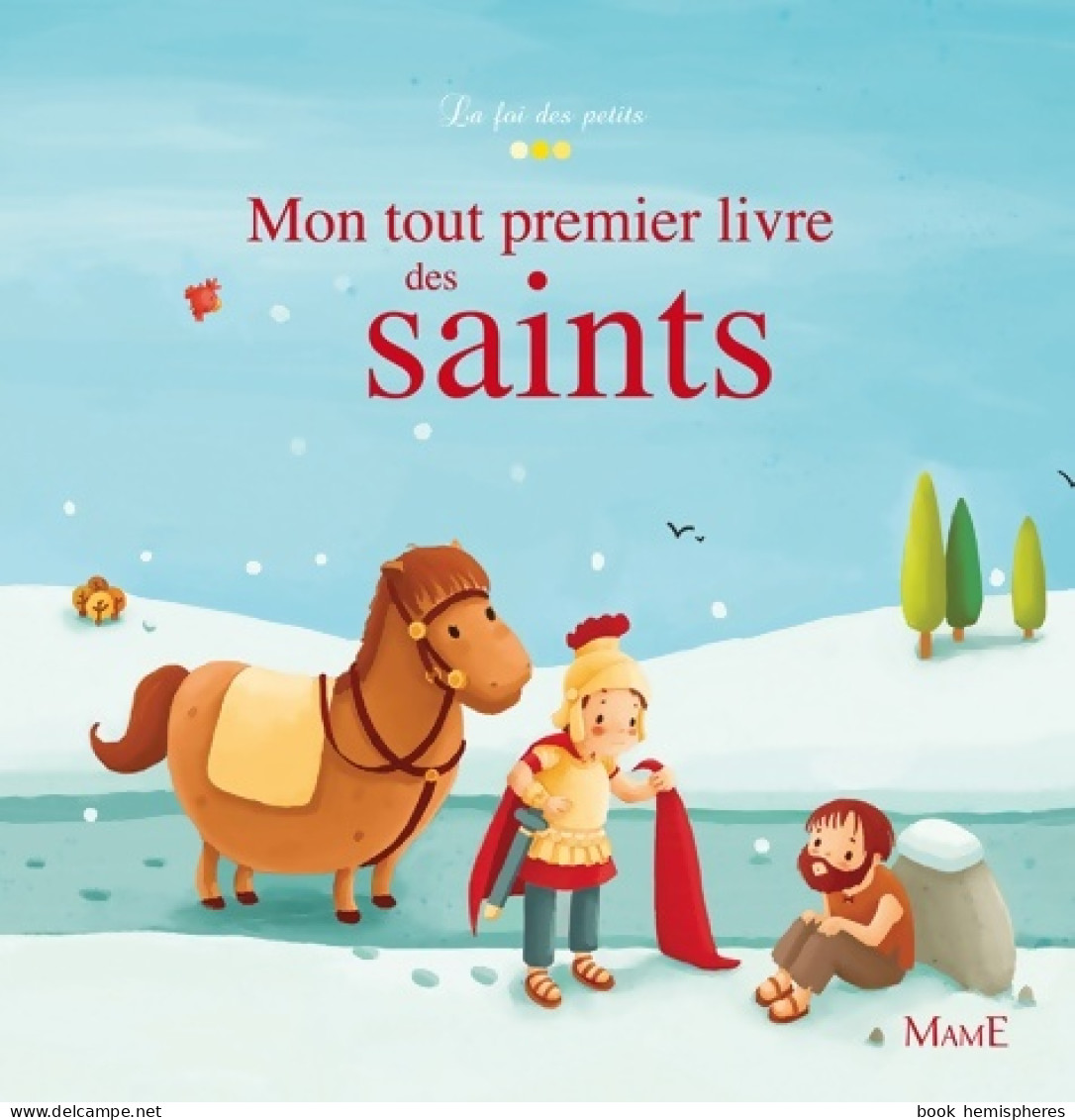 Mon Tout Premier Livre Des Saints (2010) De Karine-Marie Amiot - Religion