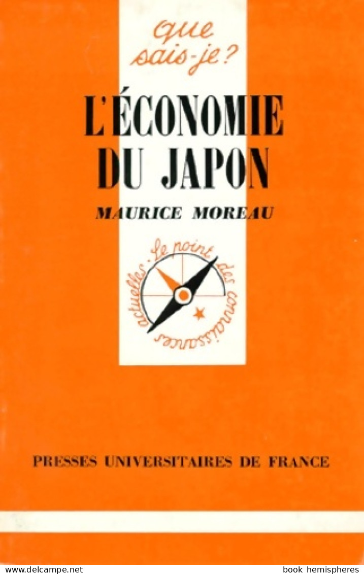 L'économie Du Japon (1993) De Maurice Moreau - Economie