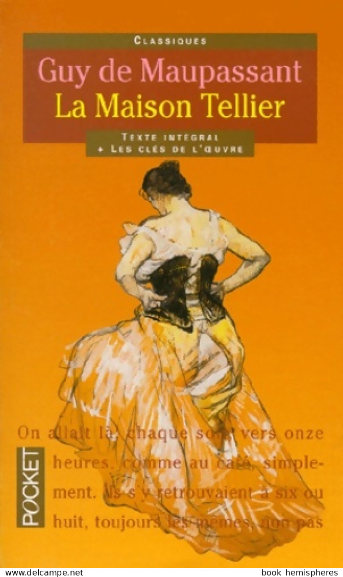 La Maison Tellier Et Autres Histoires De Femmes Galantes (1999) De Guy De Maupassant - Nature