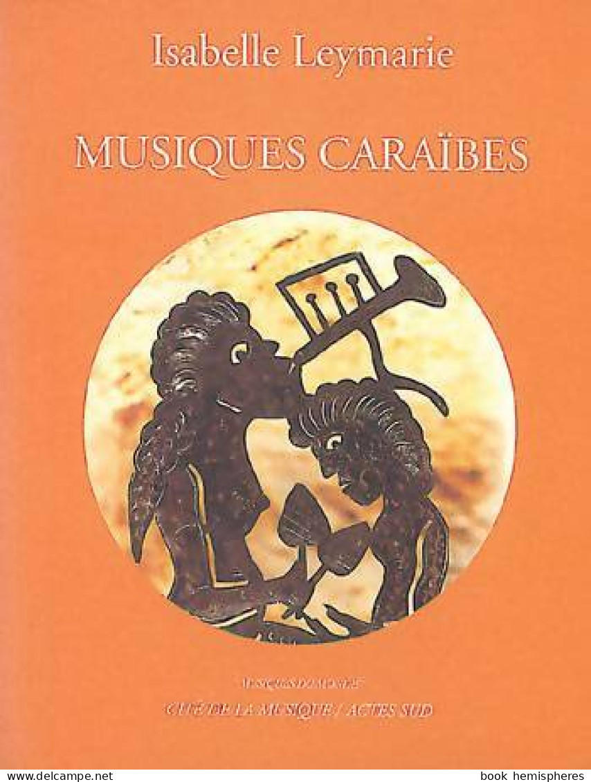 Musiques Caraïbes (1998) De Isabelle Leymarie - Muziek