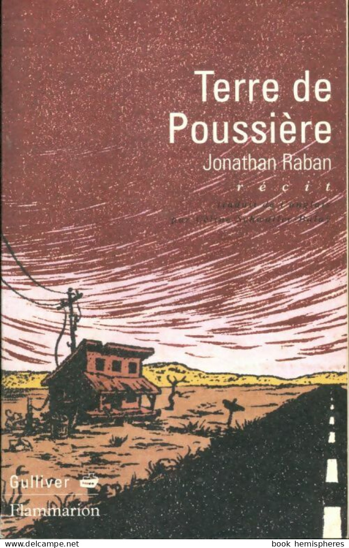 Terre De Poussiere - Une Histoire D'amour Américaine (1997) De Raban Jonathan - Viajes
