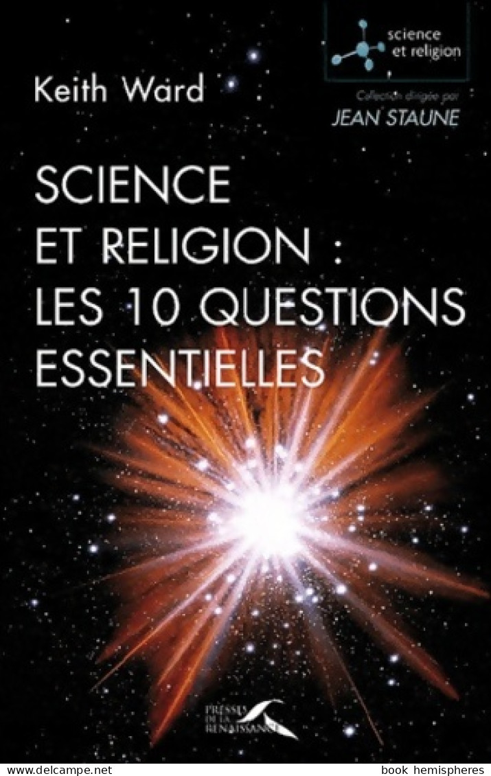 Science Et Religion : Les 10 Questions Essentielles (2011) De Keith Ward - Religion