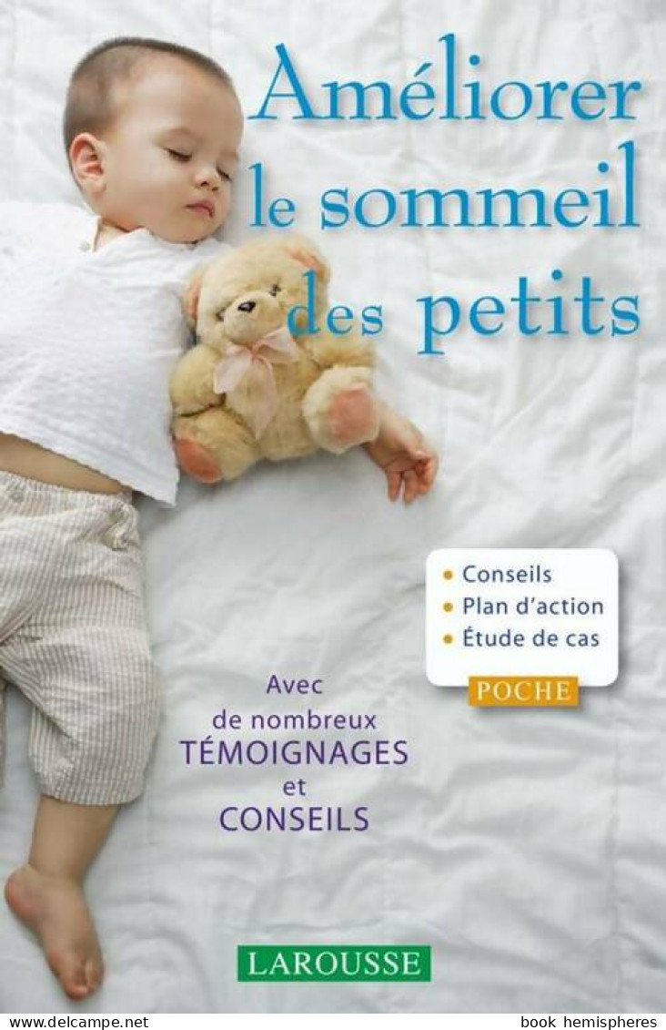 Améliorer Le Sommeil Des Petits (2008) De Andrea Grace - Santé