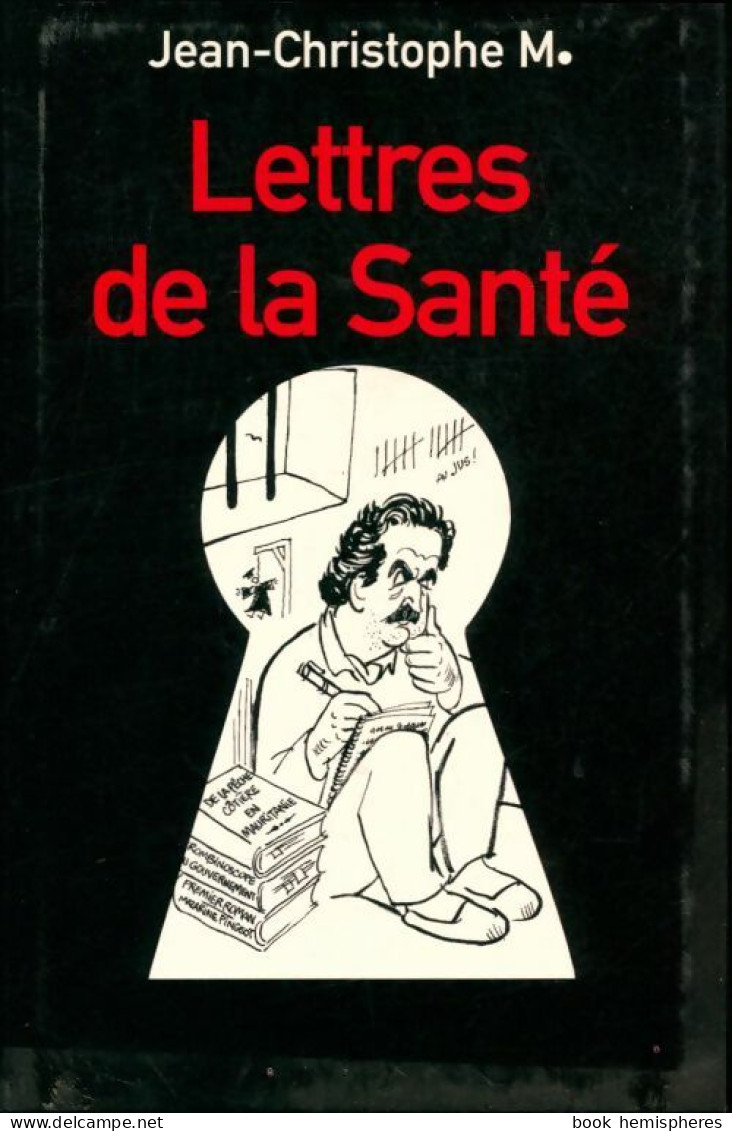 Lettres De La Santé (2001) De Jean-Christophe M. - Santé