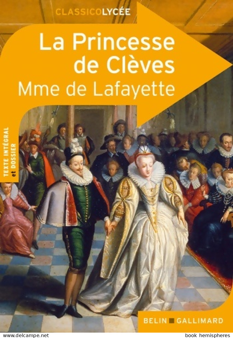 La Princesse De Clèves (2011) De Mme De Lafayette - Klassieke Auteurs