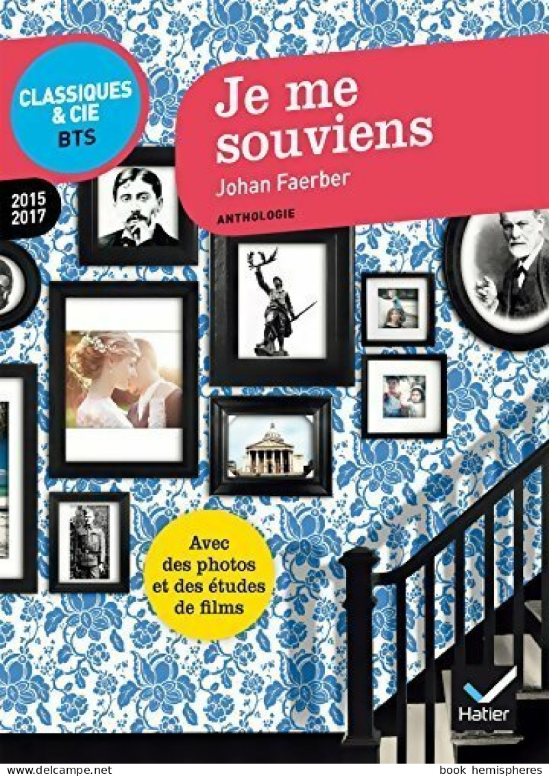 Je Me Souviens. Anthologie 2015/2016 (2015) De Johan Faerber - 18 Años Y Más