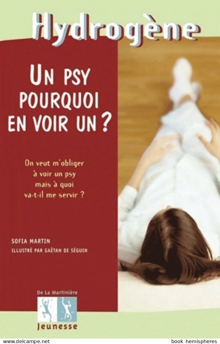 Un Psy Pourquoi En Voir Un ? (2005) De Sofia Martin - Psychology/Philosophy