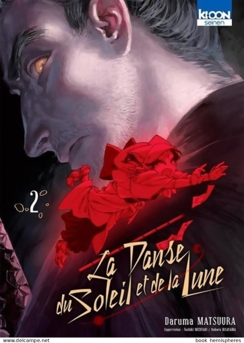 La Danse Du Soleil Et De La Lune Tome Ii : (2022) De Daruma Matsuura - Mangas Versione Francese