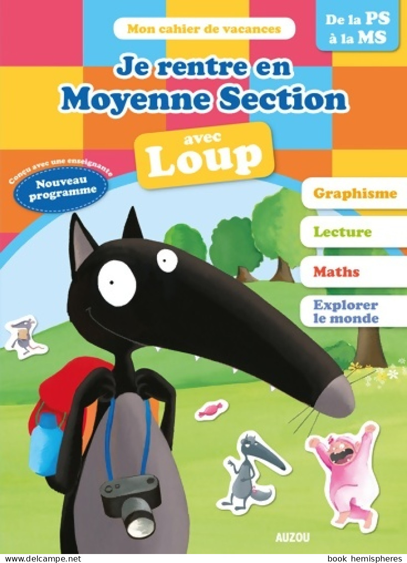 Je Rentre En Moyenne Section Avec Loup (2016) De THUILLIER LALLEMAND - Unclassified