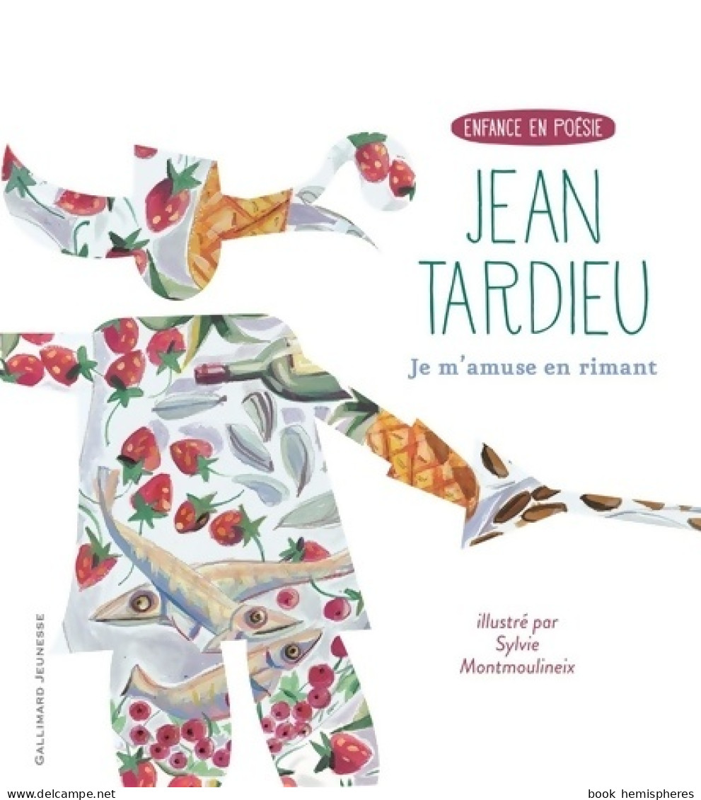 Je M'amuse En Rimant (2014) De Jean Tardieu - Sonstige & Ohne Zuordnung