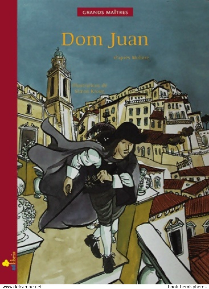 Dom Juan (2010) De Molière - Sonstige & Ohne Zuordnung