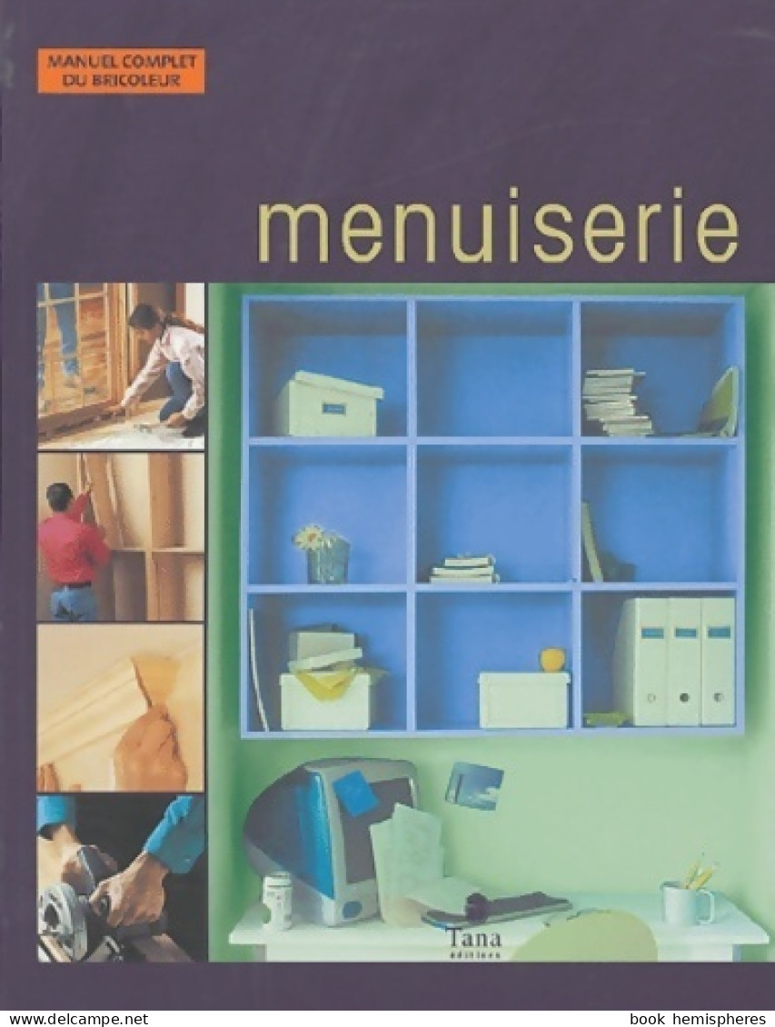 Menuiserie (2004) De Collectif - Bricolage / Tecnica