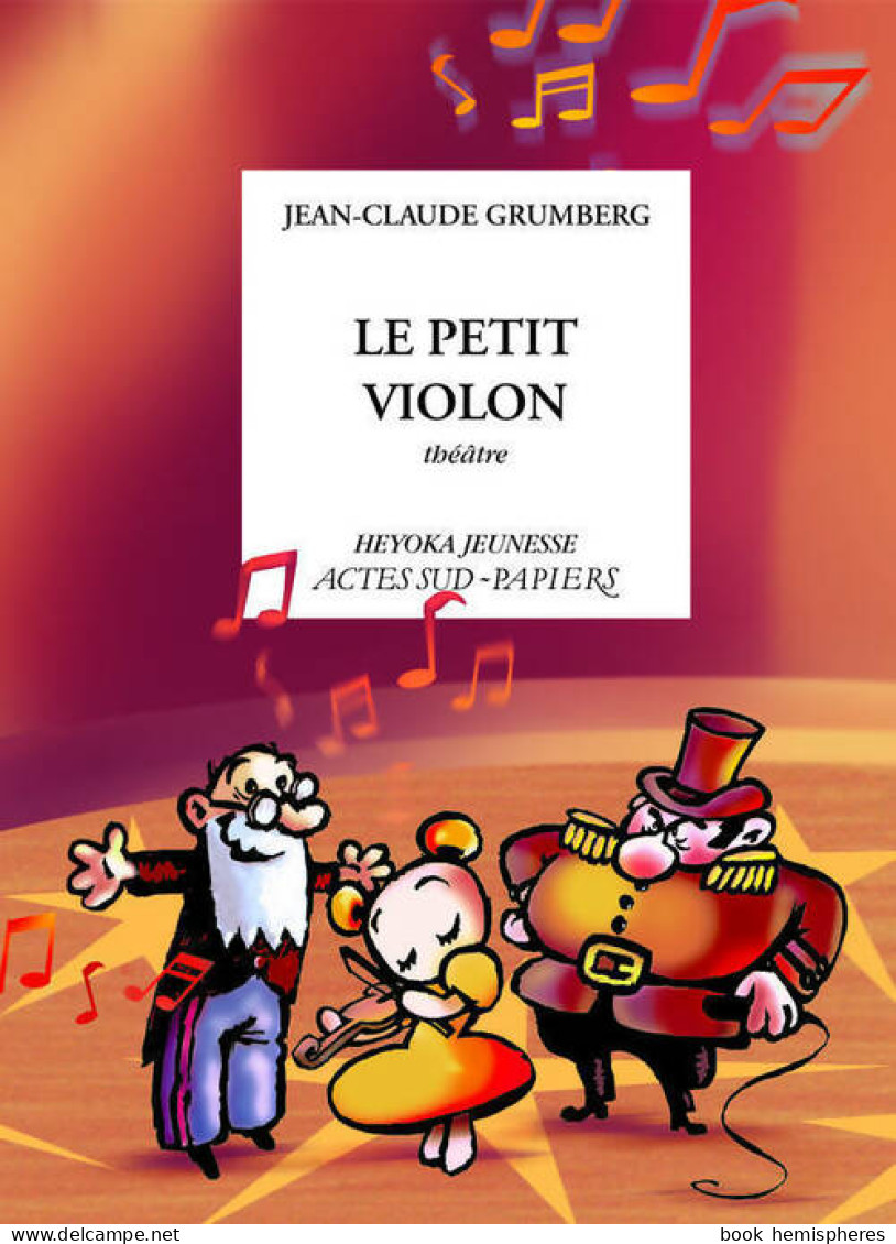 Le Petit Violon (1999) De Jean-Claude Grumberg - Sonstige & Ohne Zuordnung