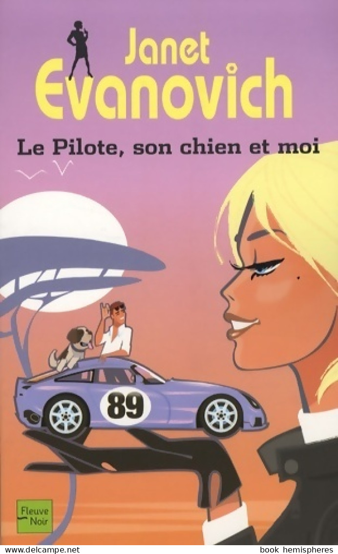 Pilote Son Chien Et Moi (2007) De Janet Evanovich - Andere & Zonder Classificatie