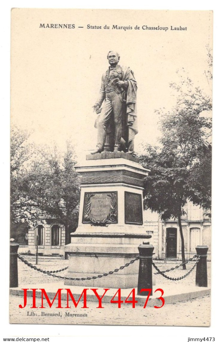 CPA - MARENNES - Statue Du Marquis De Chasseloup Laubat - Edit. Lib. Bernard Marennes - Marennes