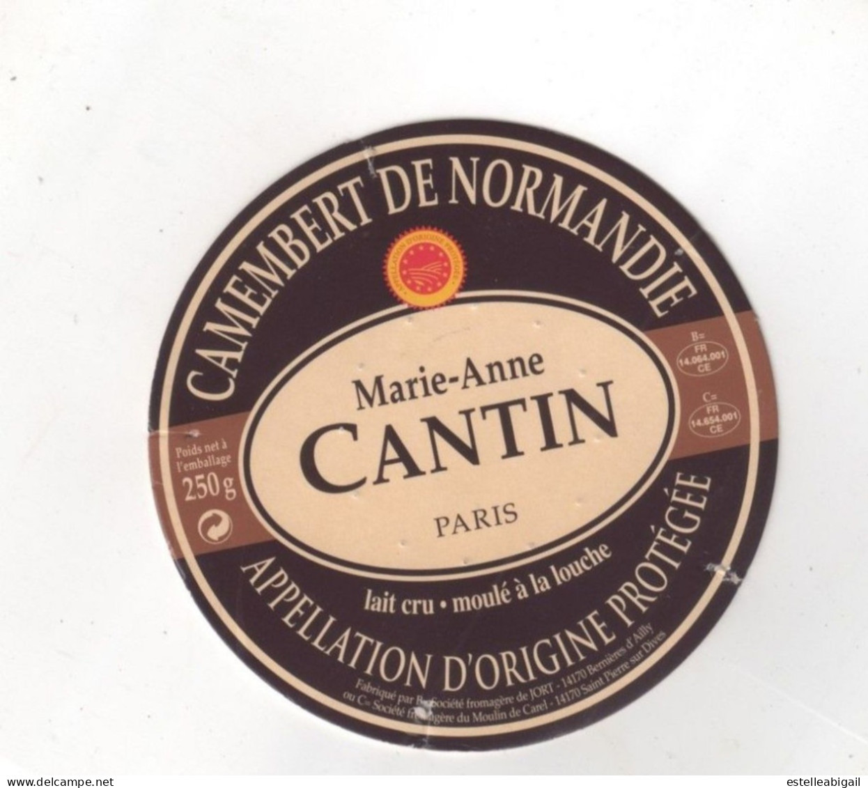 Camembert Marie Anne Cantin - Fromage