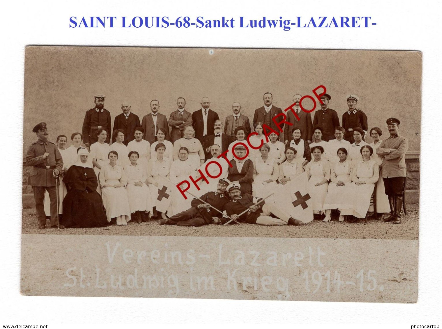 SAINT LOUIS-68-Sankt Ludwig-LAZARET-CARTE PHOTO Allemande-Guerre 14-18-1 WK-Militaria- - Saint Louis