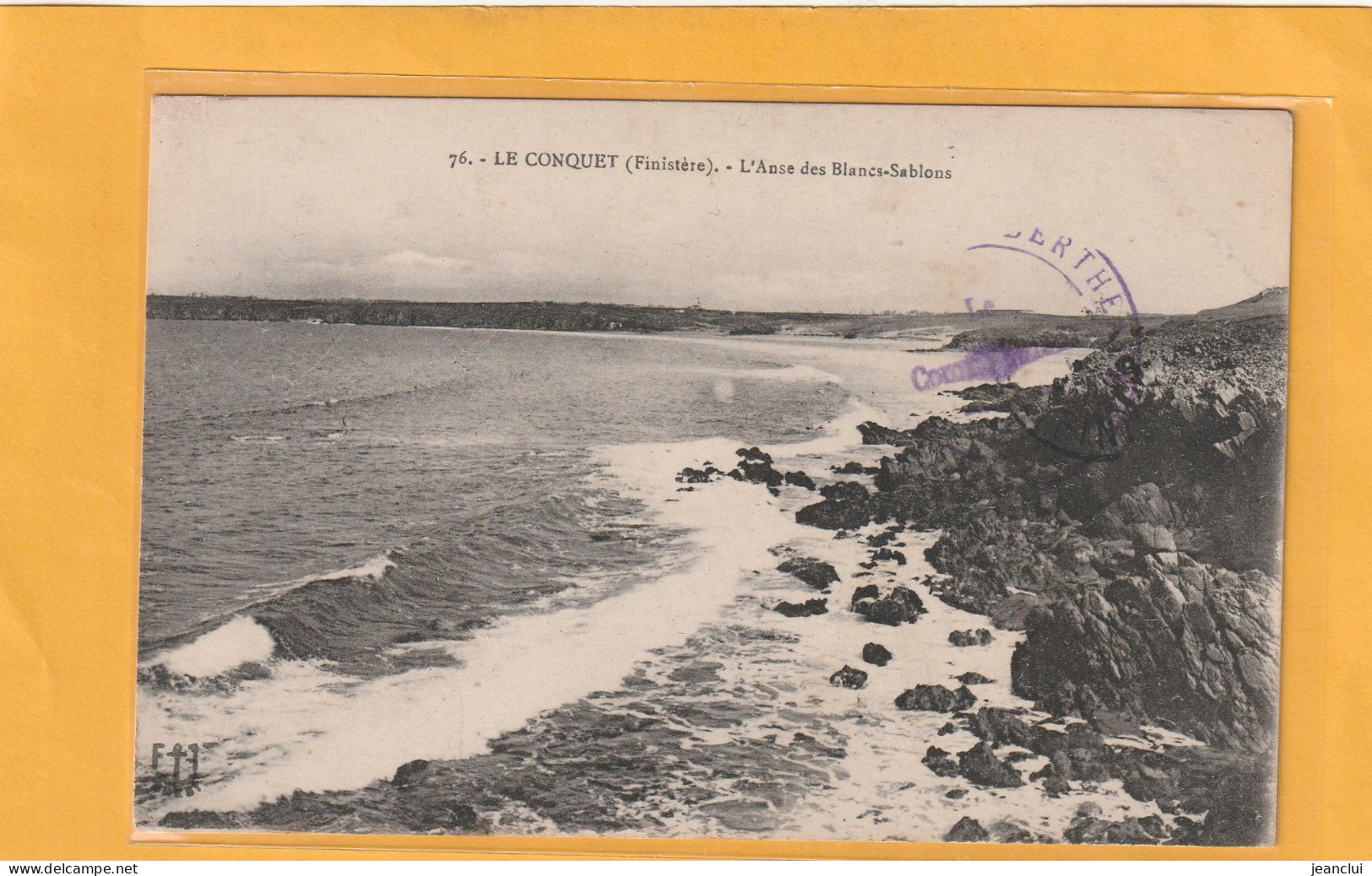 LE CONQUET . L'ANSE DES BLANCS-SABLONS . CACHET MILITAIRE SUR RECTO DU 4-2-1919 . 2 POINTS DE COLLE AU VERSO - Le Conquet