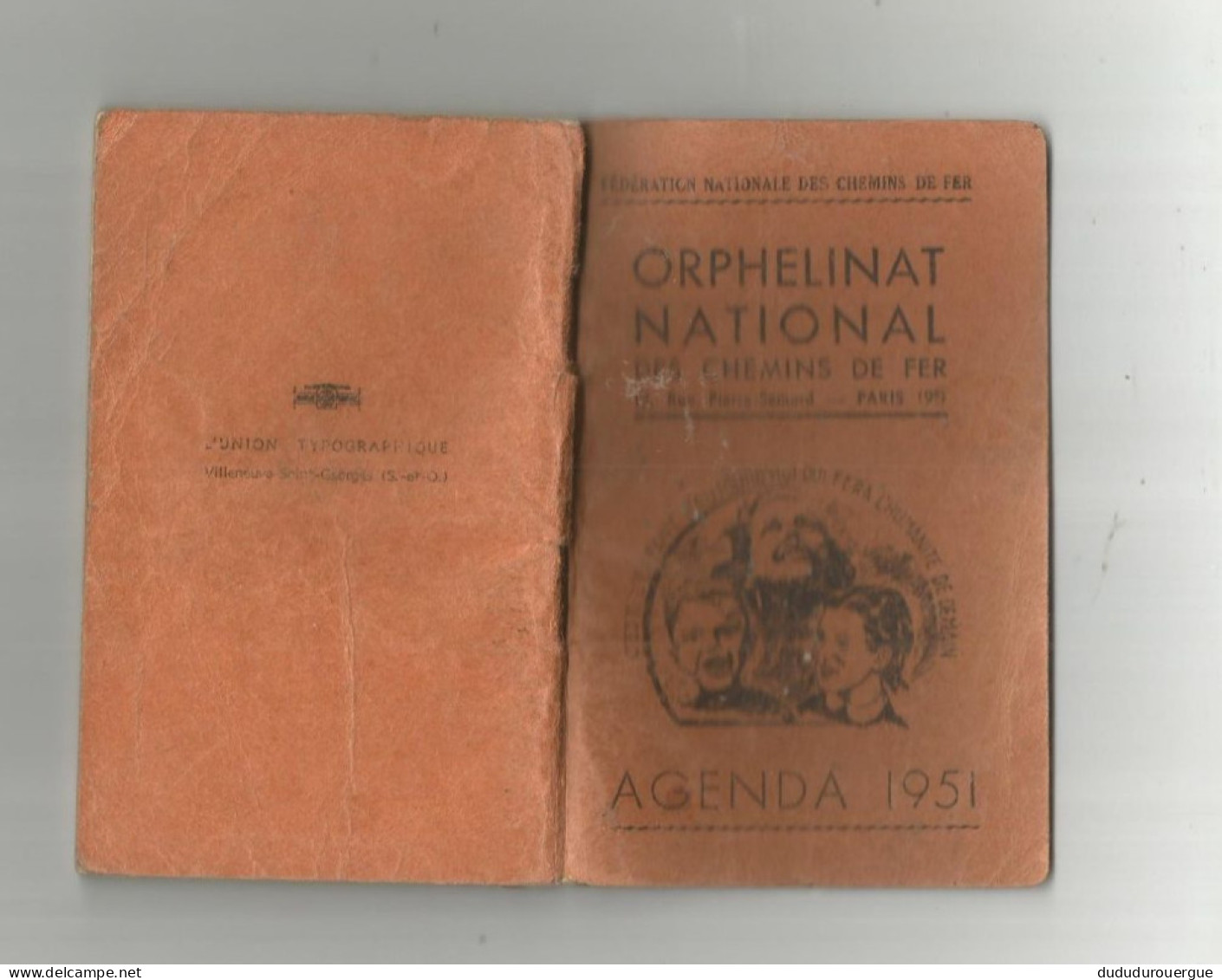 FEDERATION NATIONALE DES CHEMINS DE FER : ORPHELINAT NATIONAL DES CHEMINS DE FER : AGENDA 1951 - Other & Unclassified