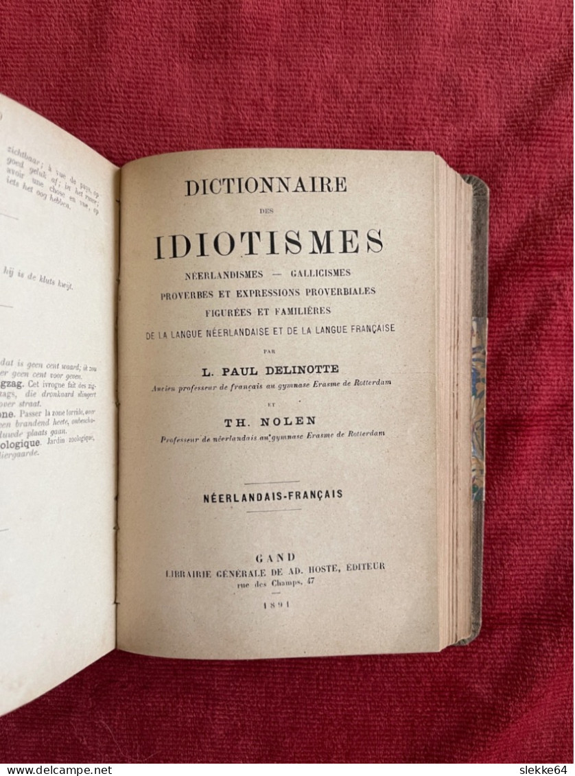 Dictionnaire des Idiotismes (Gallicismes, Batavismes), Gent, 1892