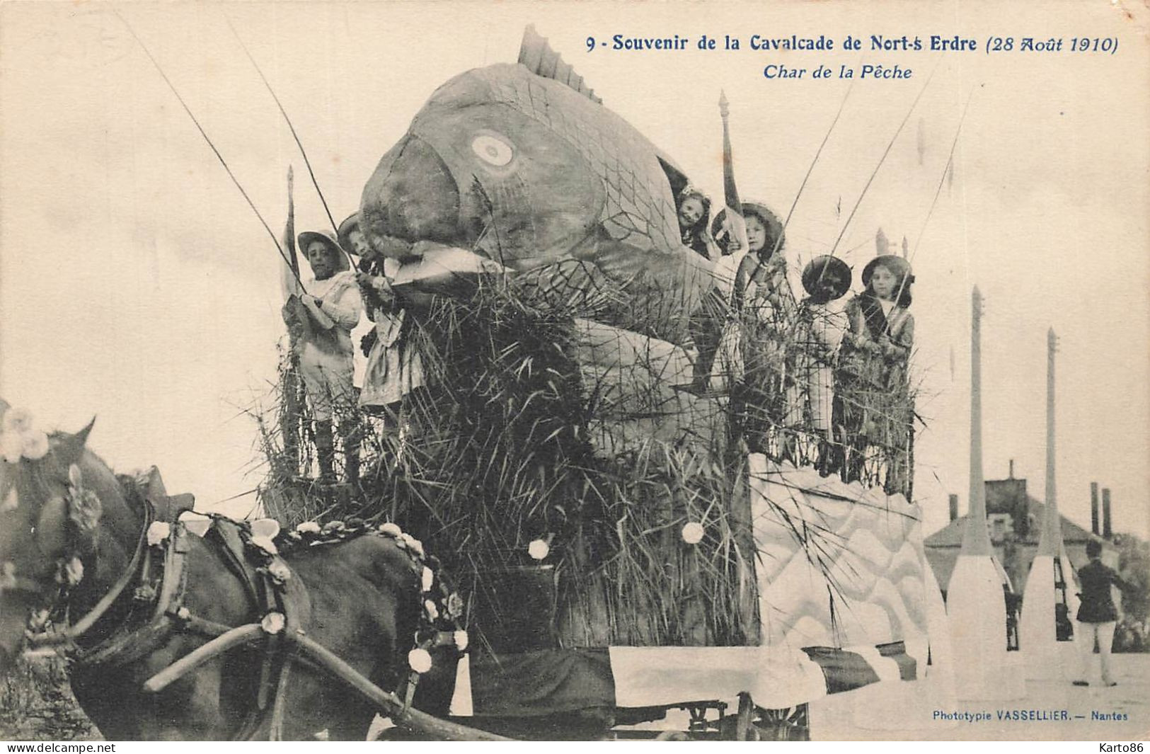 Nort Sur Erdre * Souvenir De La Cavalcade Le 28 Août 1910 * Le Char De La Pêche * Carnaval Fête - Nort Sur Erdre