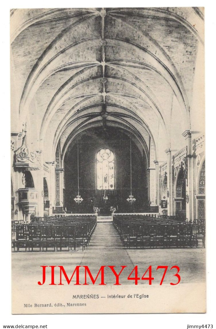 CPA - MARENNES - Intérieur De L'Eglise - Edit. Mlles Bernard Marennes - Marennes