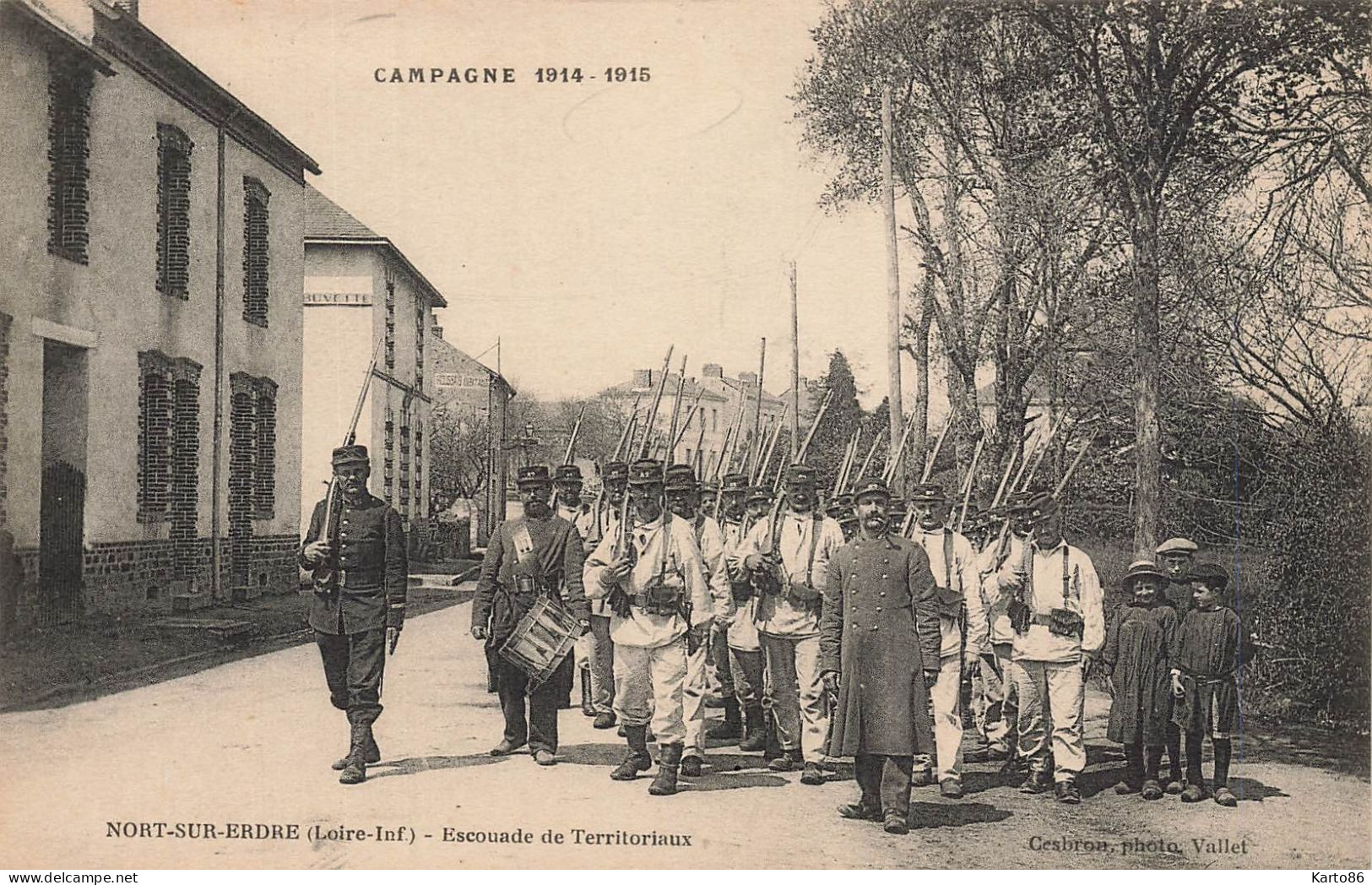 Nort Sur Erdre * Campagne 1914 1915 * Escouade De Militaire Régiment De Territoriaux * Ww1 - Nort Sur Erdre