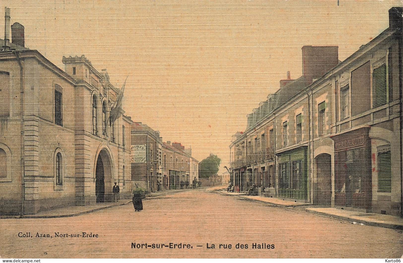 Nort Sur Erdre * La Rue Des Halles * Pharmacie * Cpa Toilée Colorisée - Nort Sur Erdre