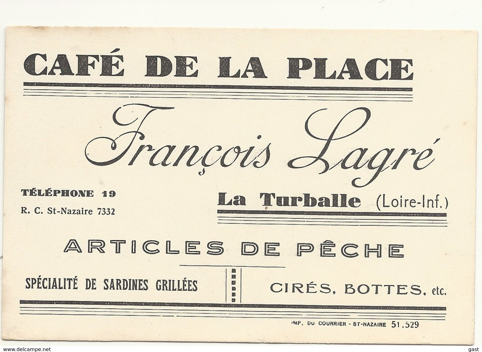 44  LA  TURBALLE  CAFE  DE  LA  PLACE      ARTICLES  DE  PECHE    SARDINES GRILLEES  FRANCOIS  LAGRE - La Turballe