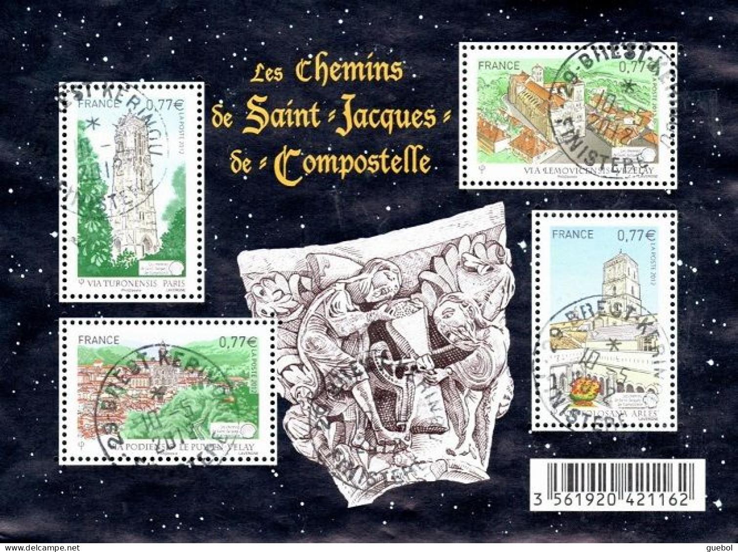 France Oblitération Cachet à Date BF N° F 4641 - Les Chemins De Saint Jacques De Compostelle. - Usados