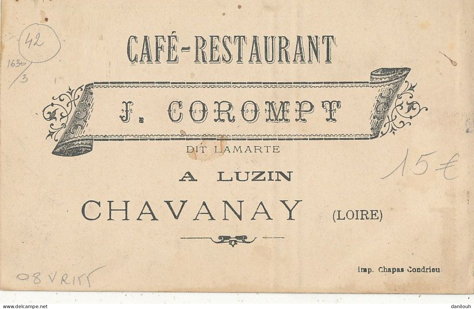 42 // CHAVANAY  Hotel Corompt   Dit Lamarte - Café Restaurant / LUZIN / PUBLICITE AU VERSO - Autres & Non Classés