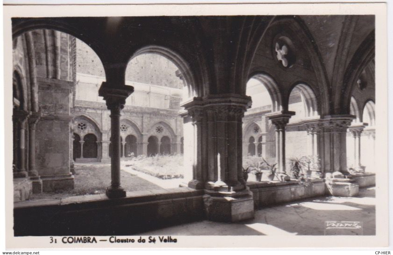 PORTUGAL - COIMBRA - CLAUSTRO DO SE VELHA - CLOITRE - Coimbra