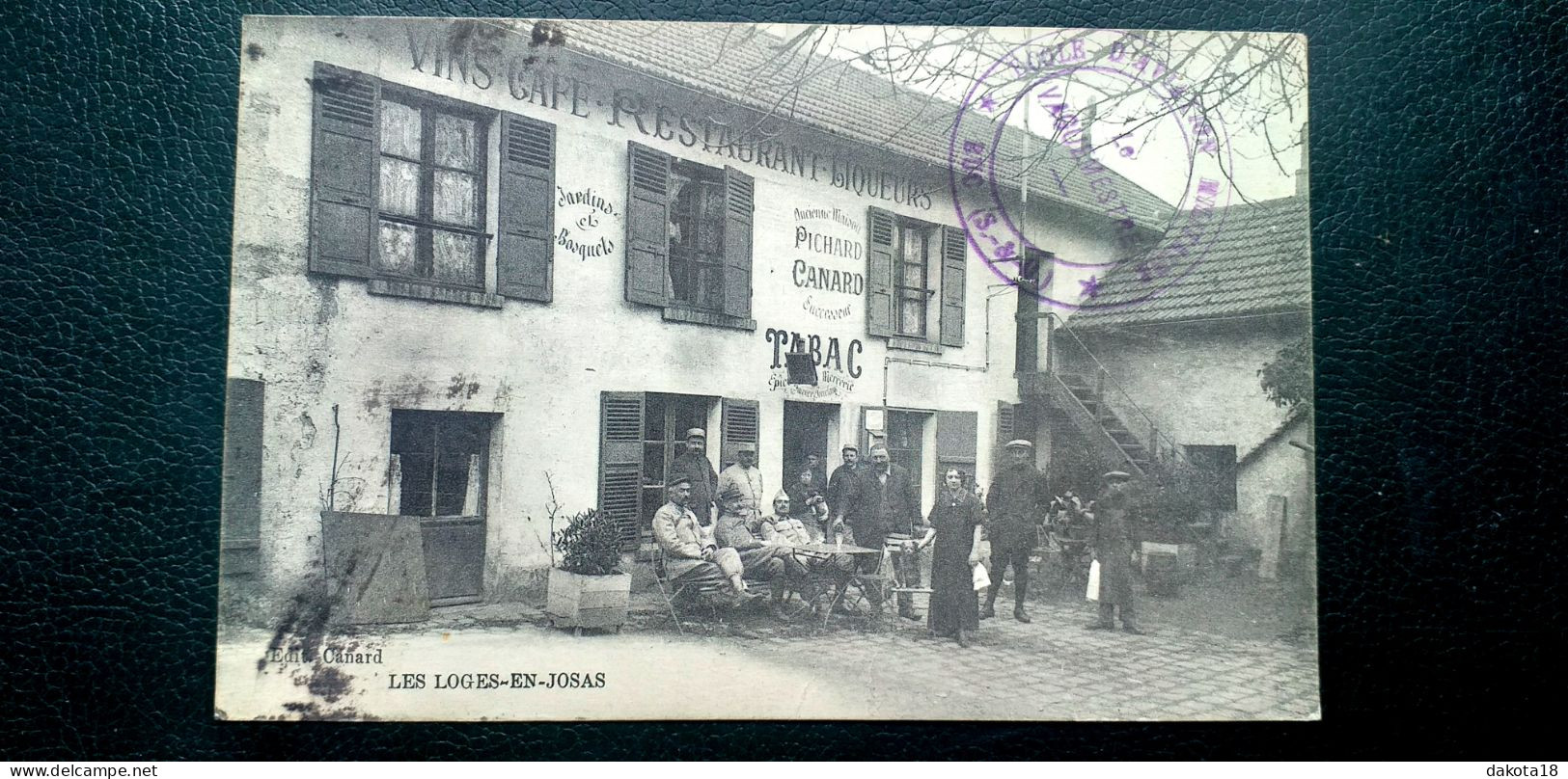 78 , Les Loges En Josas , Restaurant Tabac ,ancienne Maison Pichard-Canard ,..rare......toute Petite Marque En Bas - Other & Unclassified