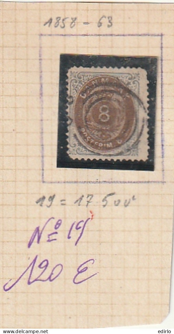 ///    DANEMARK ///   N° 19  8 BRUN  Côte 120€  - Used Stamps