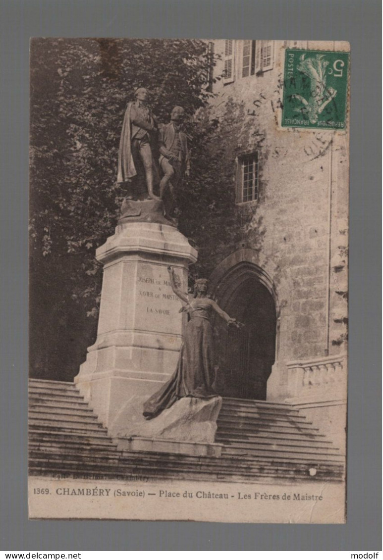 CPA - 73 - Chambery - Place Du Château - Les Frères De Maistre - Circulée En 1915 - Chambery
