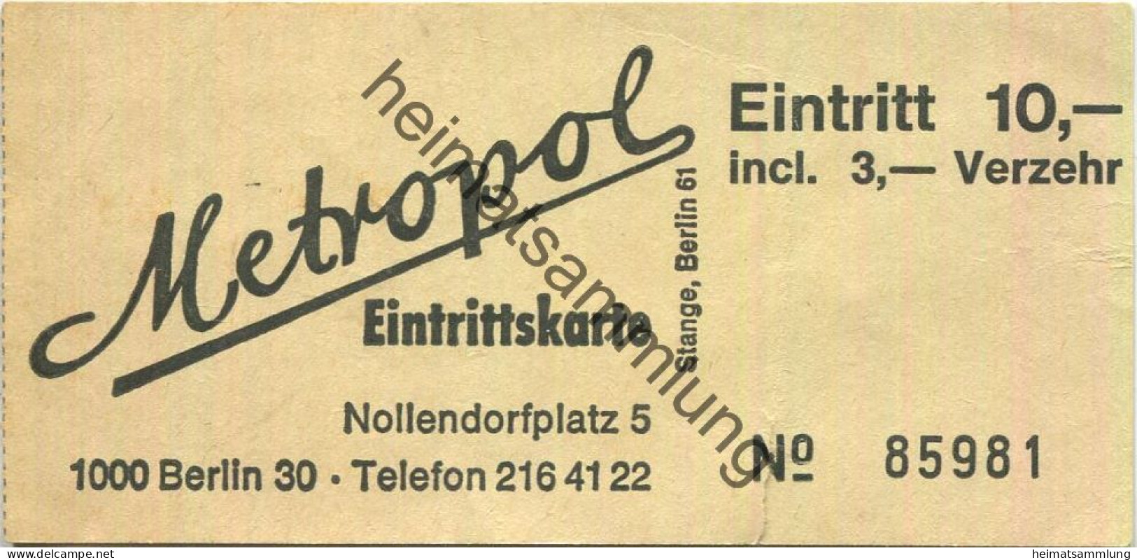 Deutschland - Berlin - Metropol (Diskothek) - Nollendorfplatz 5 - Eintrittskarte - Biglietti D'ingresso