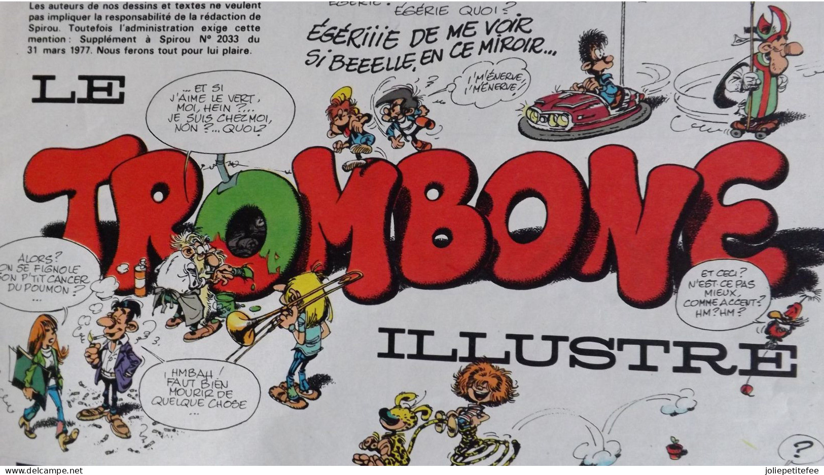 Supplément Spirou.   "TROMBONE ILLUSTRE"  Fascicule Clandestin De Spirou Dessiné Par FRANQUIN .    N°2033    31/3/77. - Spirou Magazine