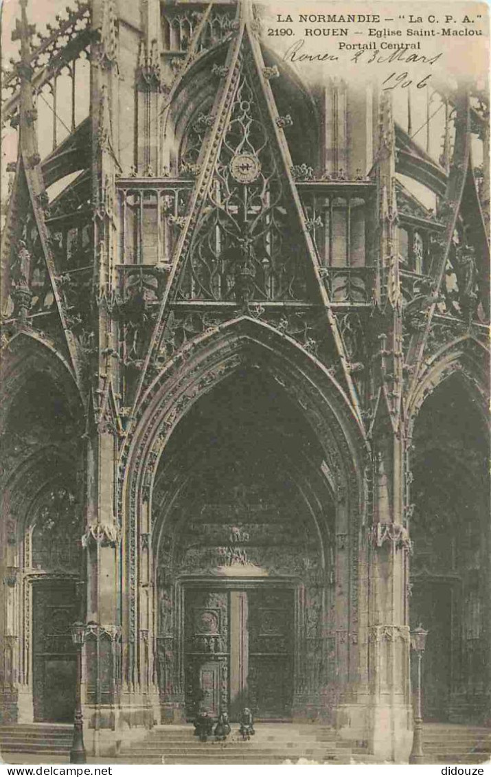 76 - Rouen - Eglise Saint-Maclou - Portail Central - CPA - Oblitération Ronde De 1906 - Voir Scans Recto-Verso - Rouen