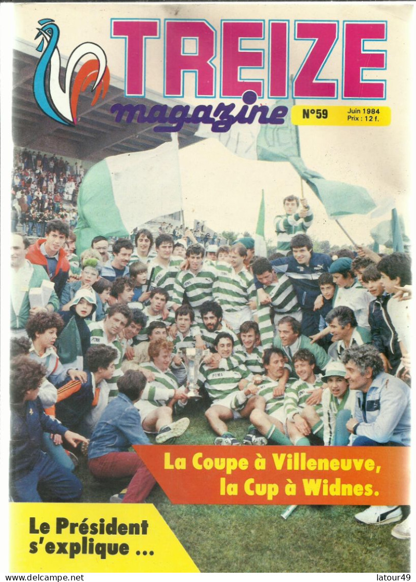 Treize Magazine  1984  La Coupe' A Villeneuve  La Cup A Widnes   Poster Us Villeneuve - Rugby