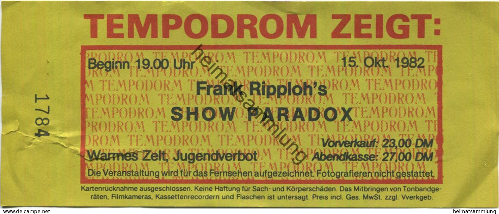 Deutschland - Berlin - Tempodrom 1982 - Frank Ripploh's Show Paradox - Eintrittskarte - Tickets D'entrée