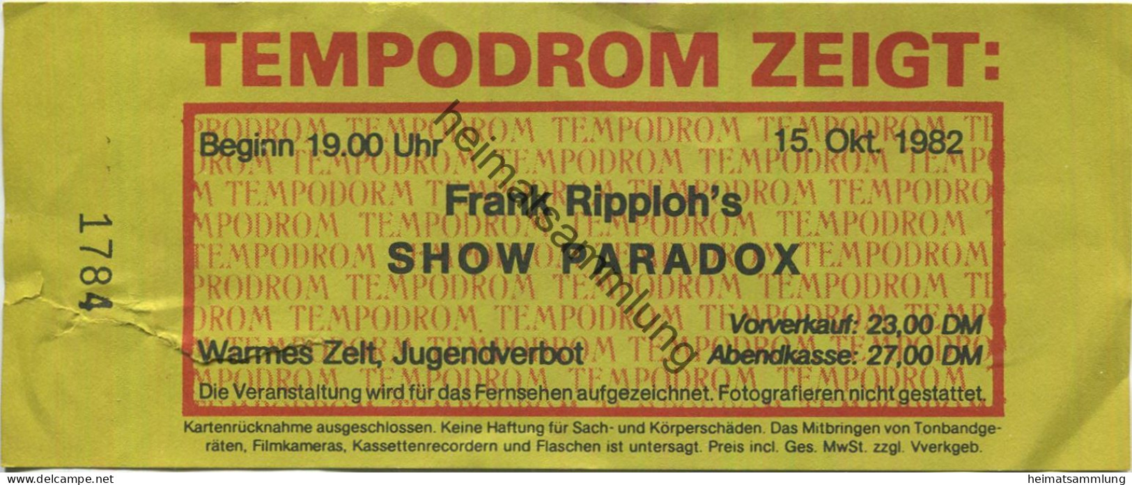 Deutschland - Berlin - Tempodrom 1982 - Frank Ripploh's Show Paradox - Eintrittskarte - Eintrittskarten