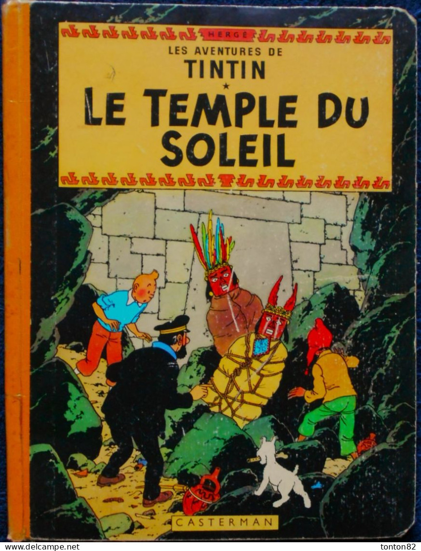 Hergé - Tintin - Le Temple Du Soleil - Casterman - ( 1957 - 14B22 Bis ) . - Tintin