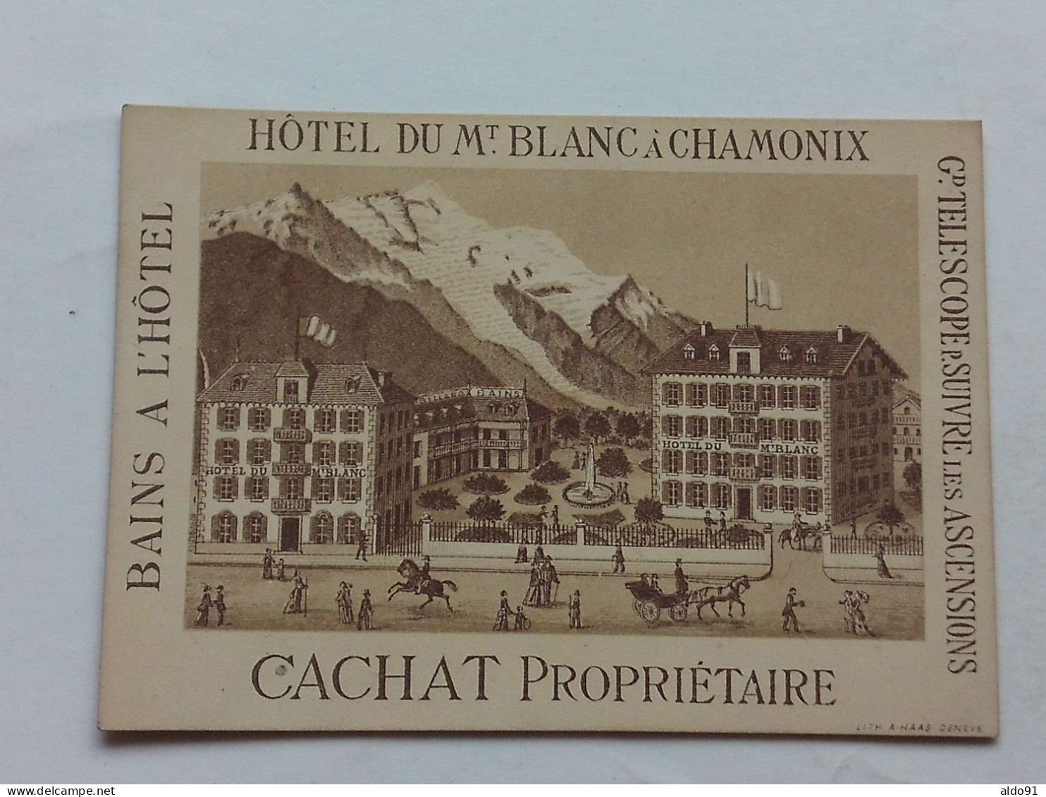 (Chamonix - 74) - Carte " HÔTEL Du MONT-BLANC "  CACHAT Propriétaire - Au Dos, Distances Promenades, Excursions..... - Advertising