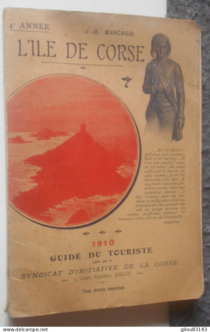 L Ile De Corse, Guide Du Touriste, Syndicat D Initiative Ajaccio, 1910, 257 Pages - Provence - Alpes-du-Sud