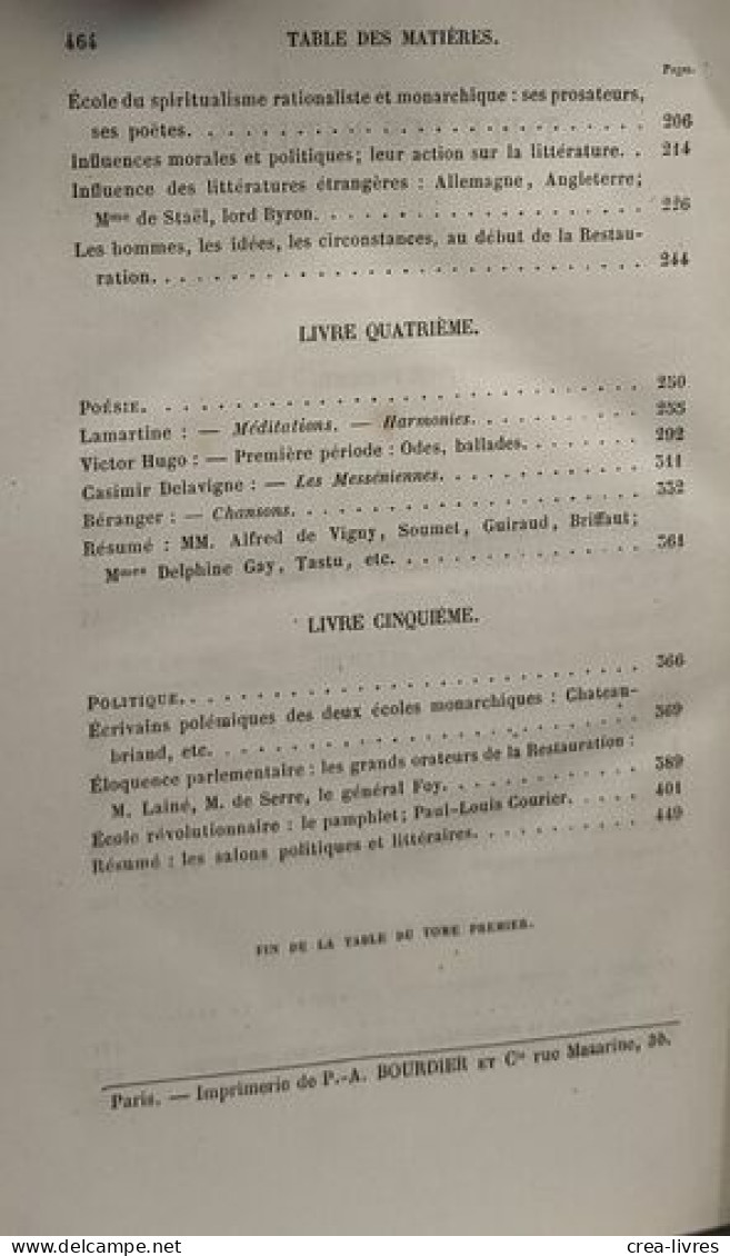 Histoire De La Littérature Française Sous La Restauration 1814-1830 En 2 Tomes Deuxième édition Revue Et Corrigée - Geschiedenis