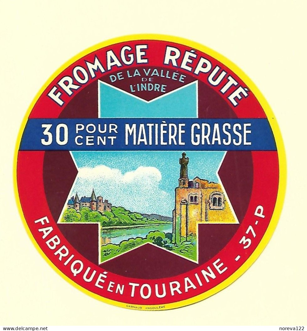 Etiqu. FROMAGE REPUTE De La Vallée De L'Indre 37-P Neuve - Fromage