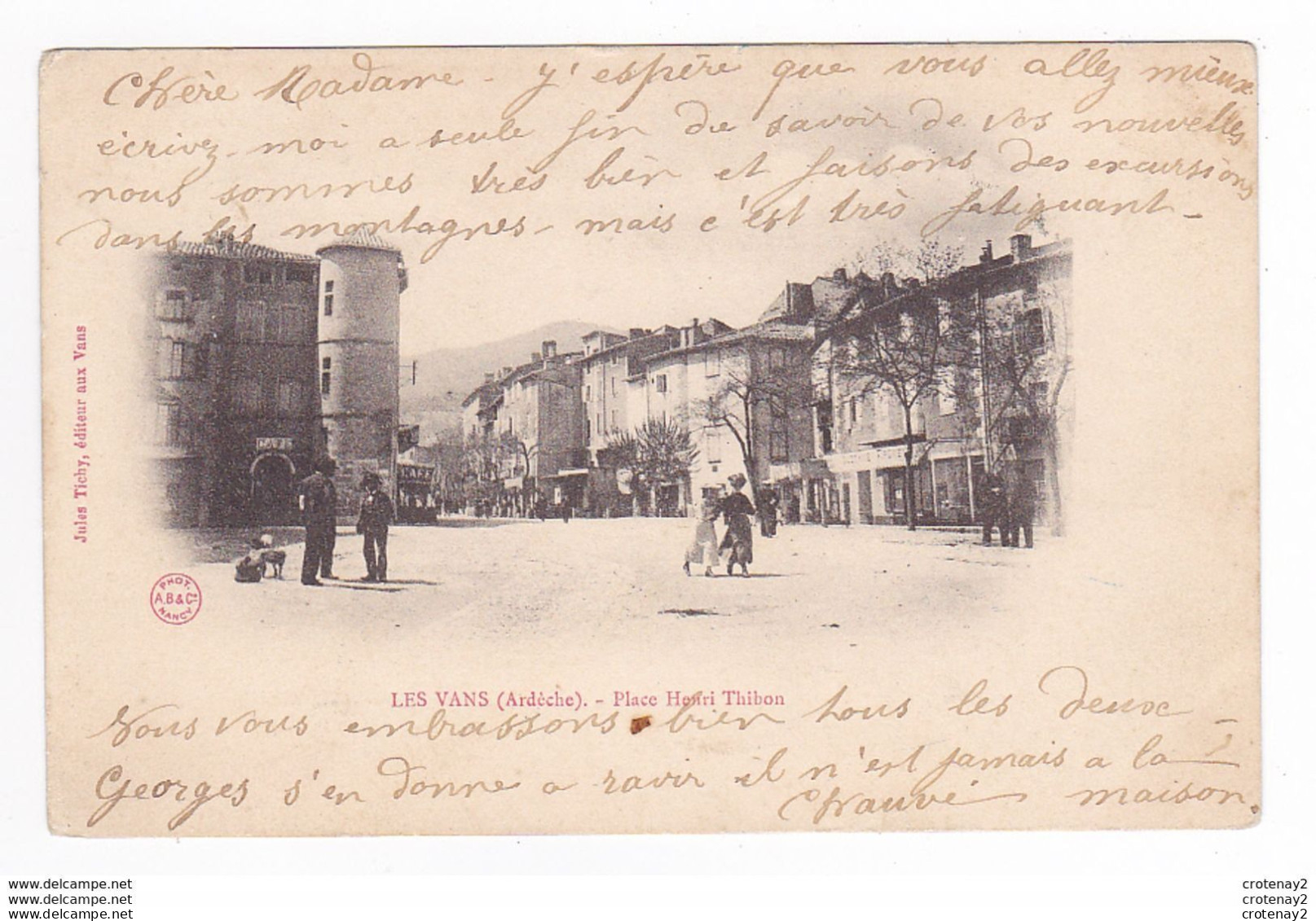 07 LES VANS Place Henri THIBON Café Chien En 1903 VOIR DOS Non Séparé édit Jules Tichy - Les Vans