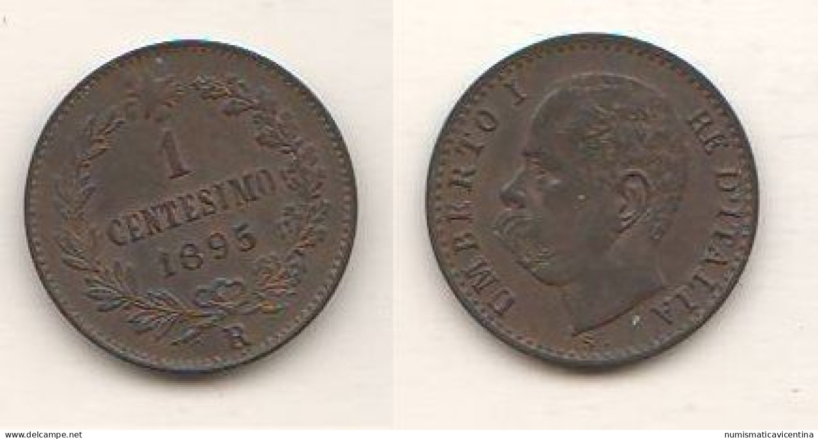 Italie 1 Centesimo Cent 1895 Italy Italia Regno Roma Mint Copper Coin - 1878-1900 : Umberto I.