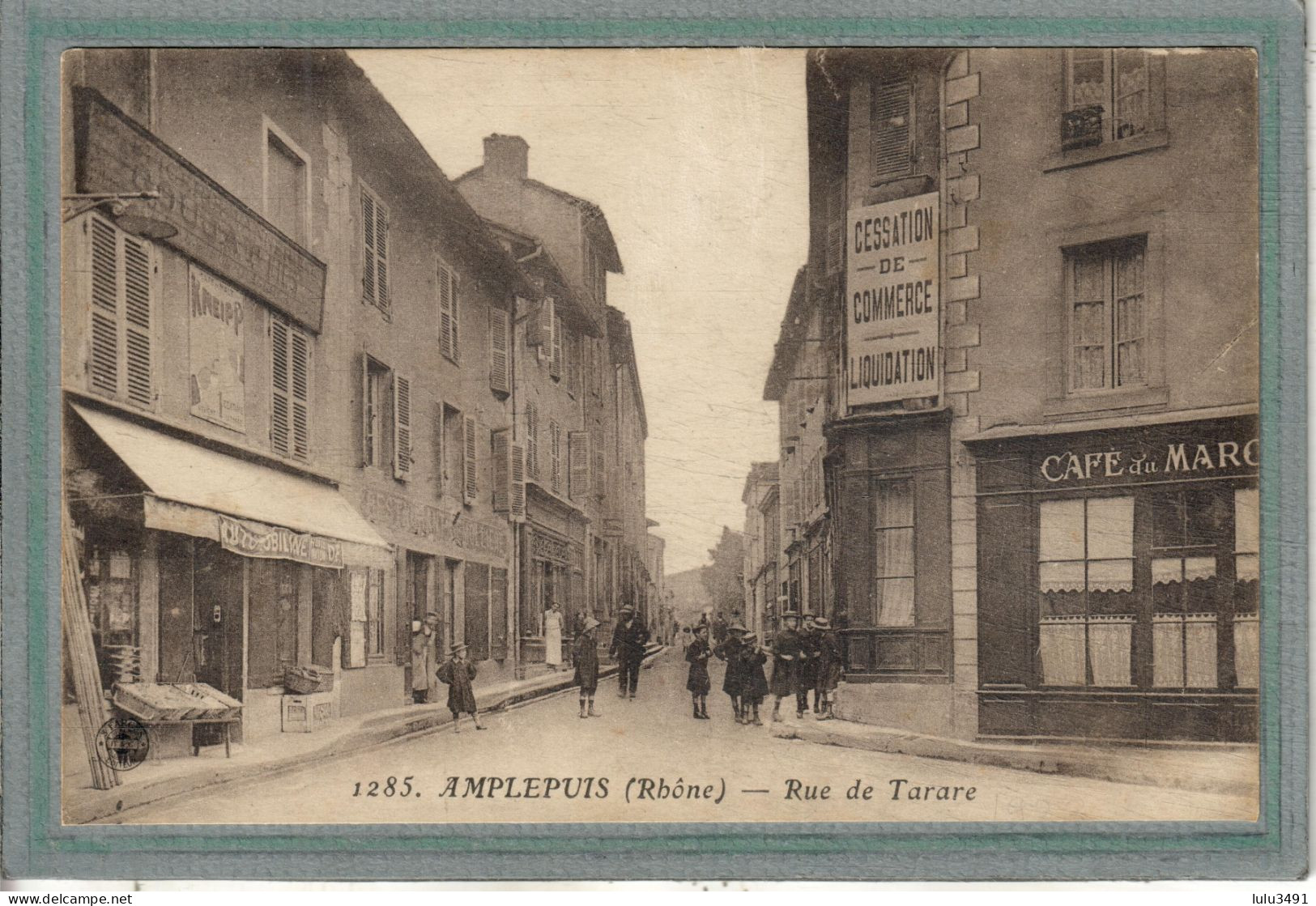 CPA (69) AMPLEPUIS - Aspect Du Café Du Maroc à L'angle De La Rue De Tarare En 1923 - Amplepuis