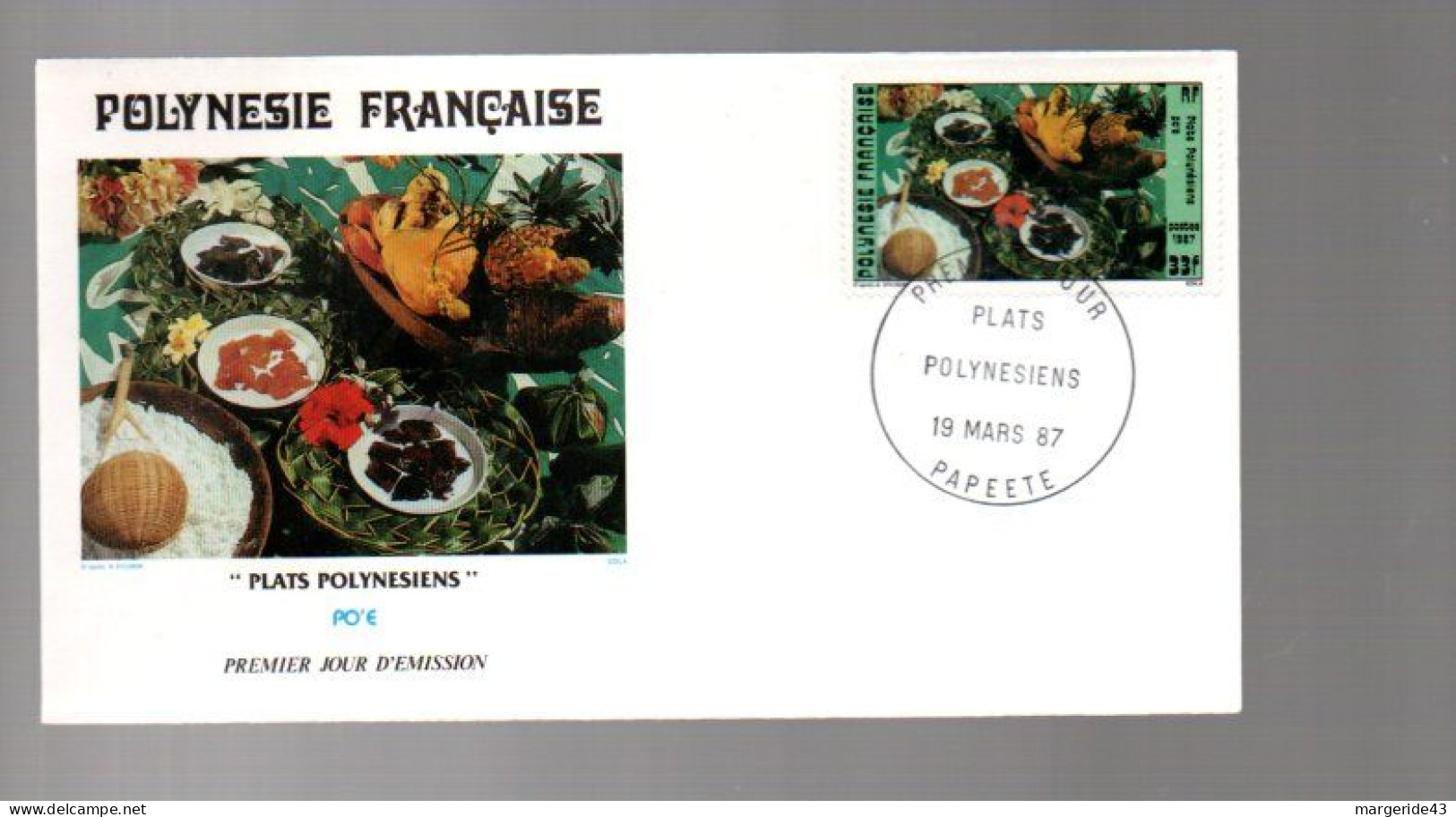 POLYNESIE LOT DE 77  FDC DIFFERENTES DE 1980 à 1989